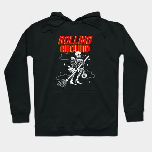 Rolling Around Hoodie